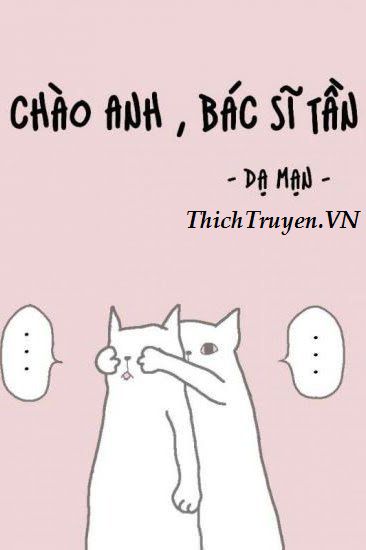 chao-anh-bac-si-tan-thichtruyen.vn